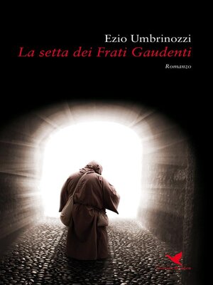 cover image of La setta dei Frati Gaudenti